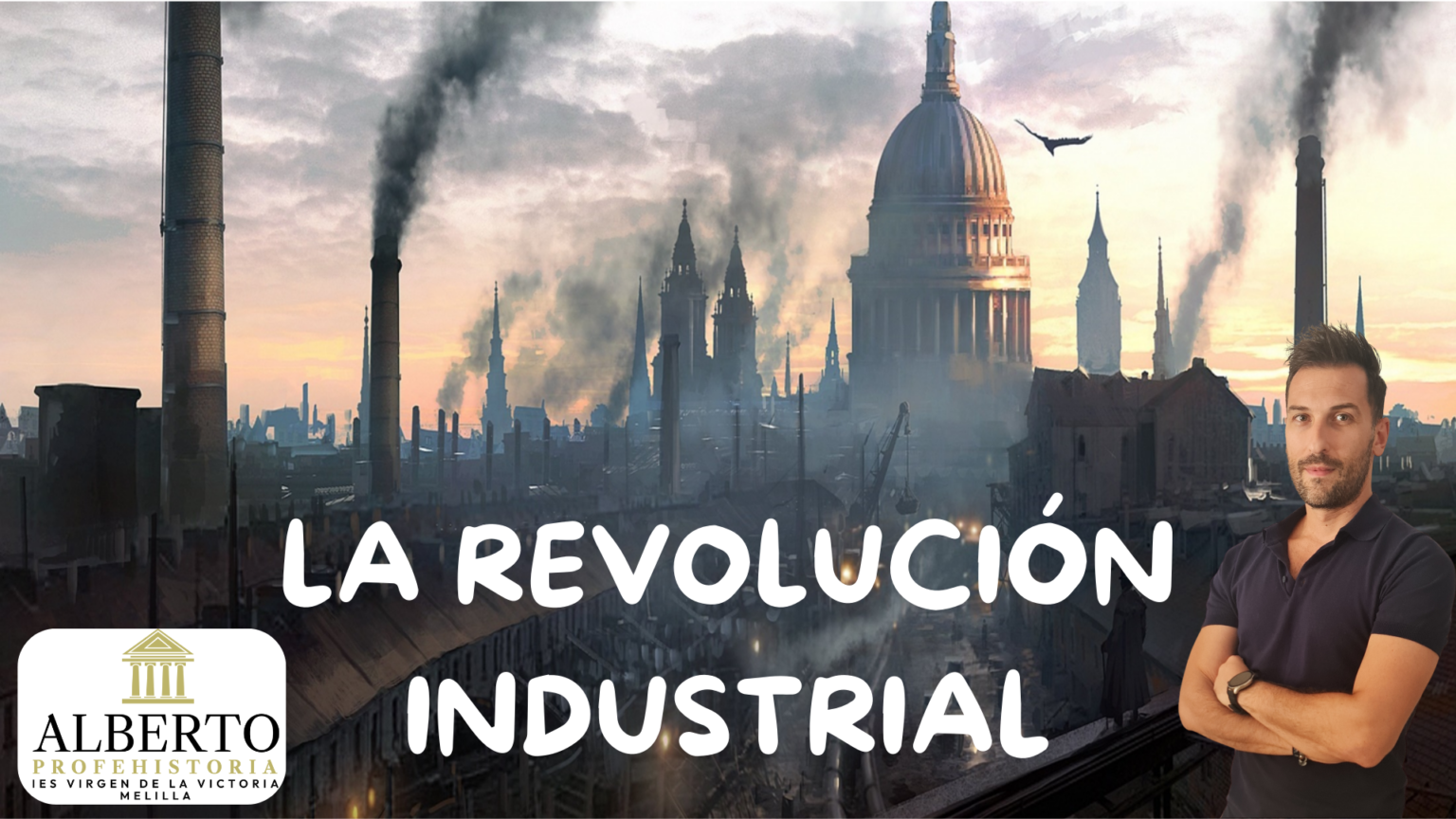 La Revolución Industrial Alberto Profe Historia 2825